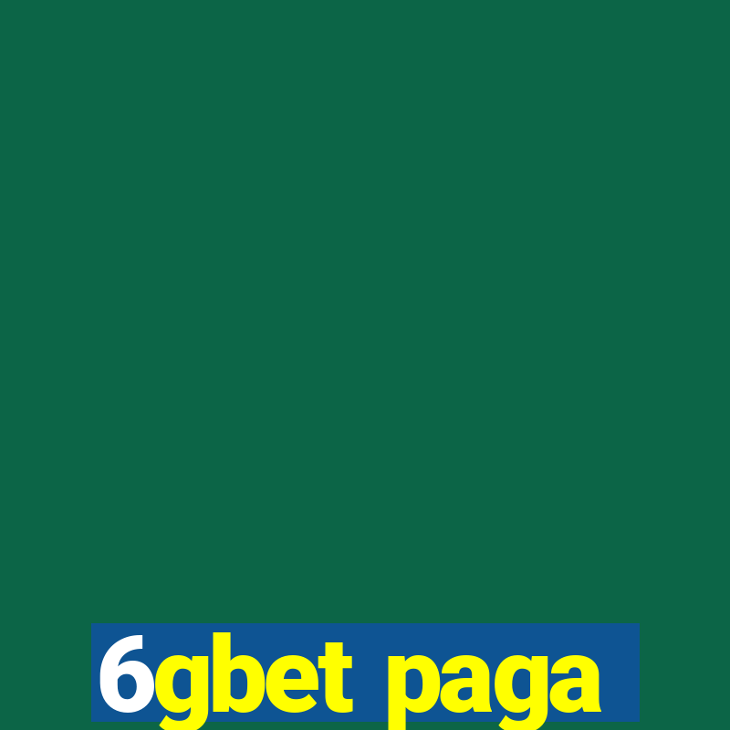 6gbet paga